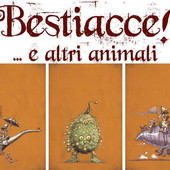 La mostra 'Bestiacce' prorogata sino all’11 giugno al Forte di Bard