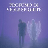 Antonio Borsa in libreria con 'Profumo di viole sfiorite', un romanzo sul dolore e la rinascita Antonio Borsa in libreria con 'Profumo di viole sfiorite', un romanzo sul dolore e la rinascita