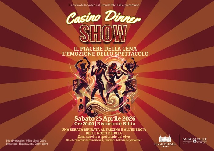 Casino Dinner Show, esperienza esclusiva per i clienti del Casino de la Vallée tra cena e spettacolo dal vivo Casino Dinner Show, esperienza esclusiva per i clienti del Casino de la Vallée tra cena e spettacolo dal vivo