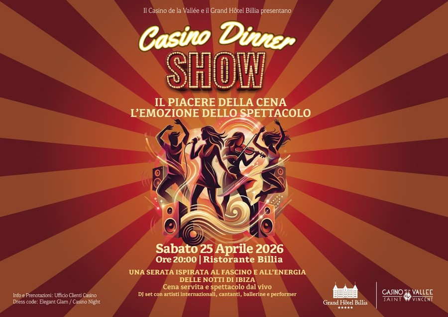 Casino Dinner Show, esperienza esclusiva per i clienti del Casino de la Vallée tra cena e spettacolo dal vivo