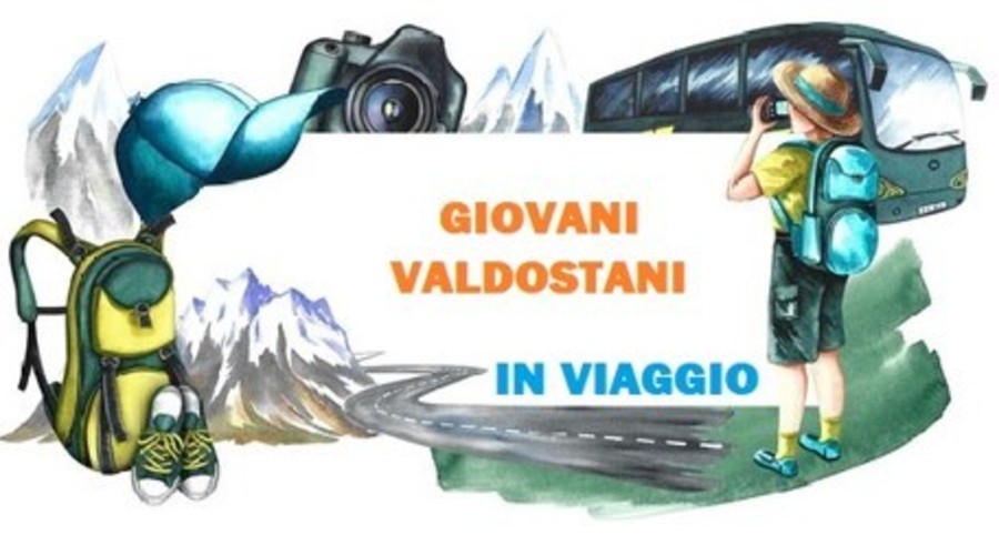 Al via 'Viaggiando s’impara' per giovani valdostani tra i 18 e i 25 anni