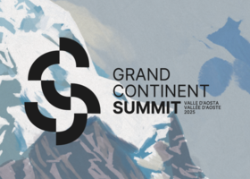 Il Sommet Grand Continent torna in Valle d’Aosta