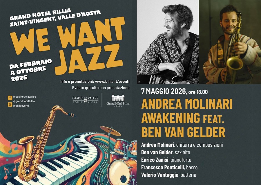 'We Want Jazz'; al G.H. Billia il jazz contemporaneo protagonista con Andrea Molinari e Ben van Gelder 'We Want Jazz'; al G.H. Billia il jazz contemporaneo protagonista con Andrea Molinari e Ben van Gelder