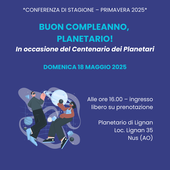 Cent'anni di planetari; la Fondazione Clément Fillietroz festeggia sotto le stelle