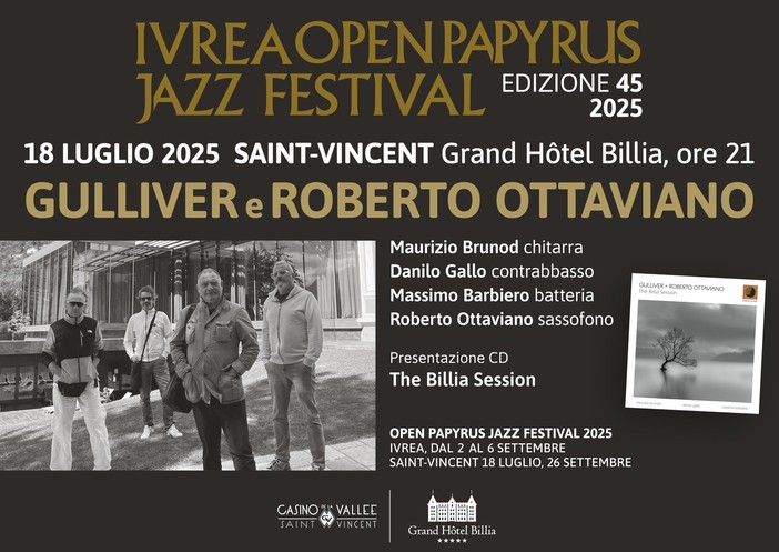 Il G.H.Billia ospita l’apertura e la chiusura dell’Ivrea Open Papyrus Jazz Festival 2025