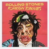 Rolling Stones, la creatività continua; 'Foreign Tongues' arriva il 10 luglio Rolling Stones, la creatività continua; 'Foreign Tongues' arriva il 10 luglio