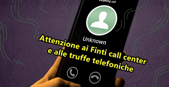 Finti operatori e aumenti inesistenti; allarme di Cva Energie, 'ondata di truffe telefoniche'