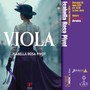 'Cave à Lire' torna con Isabella Rosa Pivot che a La Cave presenta 'Viola' 'Cave à Lire' torna con Isabella Rosa Pivot che a La Cave presenta 'Viola'